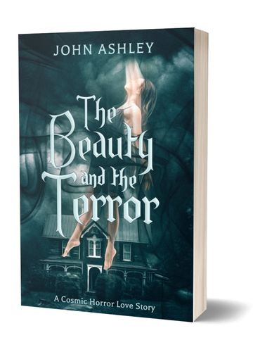 the beauty and the terror by john ashley